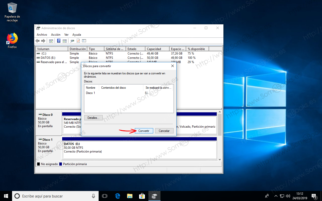 Convertir Un Disco Básico En Dinámico Usando Windows 10 Somebookses 0881